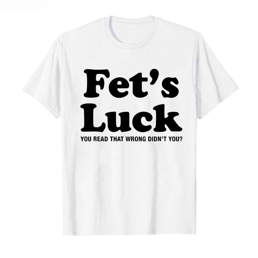 Funny Fets Luck Printed T-shirt Men Women Summer Pure Cotton T Shirts Short Sleeve Tops T-shirt for Men Women Cotton Tops