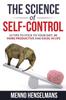 Книга The Science of Self-Control : 53 Tips To Stick To Your Diet, Be More Productive and Excel In Life