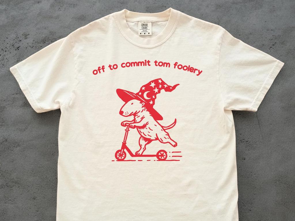 Off to Commit Tom Foolery Bull Terrier T-shirt. Comfort Colors Funny Weirdcore Sayings Unique Tee Adults Men Women Meme Graphic Sarcastic
