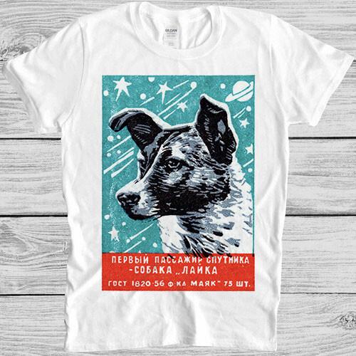 Laika T Shirt M154 The Space Dog CCCP Russia Soviet 1957 Vintage Cool Gift Tee Unisex T-Shirt