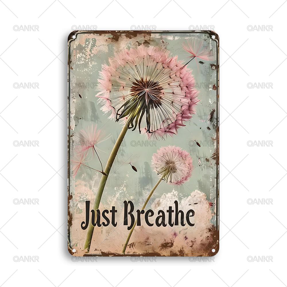 Vintage Garden Art Poster Metal Tin Sign Just Breathe Posters Metal Signs for Backyard Home Wall Decor Plaque Accessories