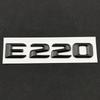 1 шт. 3D ABS E200 E220 E300 E320 E350 W213 W212 W211 Автомобильные Буквы Шильдик Логотип Наклейки на Багажник Аксессуары