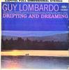 Виниловая пластинка GUY LOMBARDO HIS ROYAL CANADIANS Drifting And Dreaming ST1593 Capitol Records 1962 США Джаз Б/у