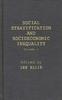 Книга Social Stratification and Socioeconomic Inequality : Volume 2: Reproductive and Interpersonal Aspects of Dominance and Status