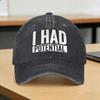 I Had Potential Sun Baseball Cap  Couple Women Print Trucker Hat Summer Fashion Hiking Fishing Dropshipping Baseball Caps