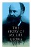 Книга The Story of My Life : Autobiography of the Famous Egyptologist and Novelist