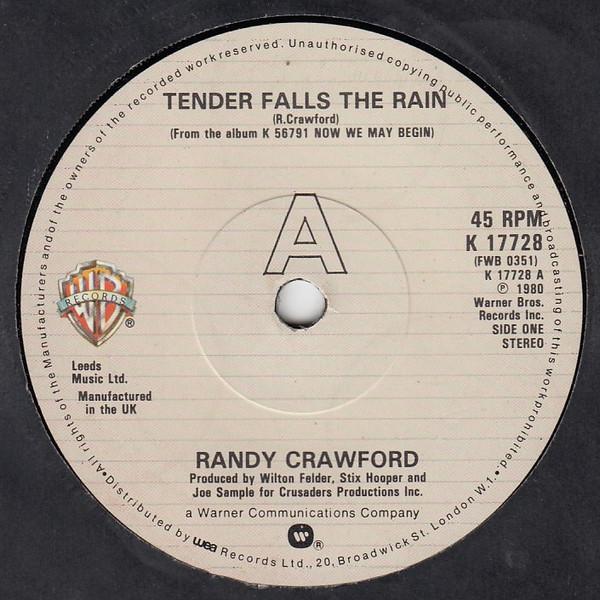 7inch Record RANDY CRAWFORD - Tender Falls The Rain K17728 Warner Bros. Re 1980 UK Soul/Funk Used