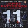 11th Hour by James Patterson Paperback Book 9780099550198