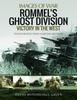 Книга Rommel's Ghost Division: Victory In the West : Rare Photographs from Wartime Archives