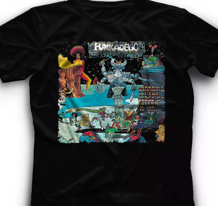 Funkadelic Стоя на грани того, чтобы начать T-shirt Джордж Клинтон T-sh... Футболка Unisex