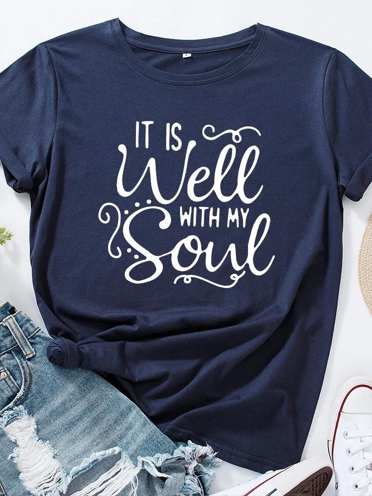 Принт "Всё хорошо с моей душой" Женская футболка с коротким рукавом и круглым вырезом, свободная женская футболка, женская футболка, топы, одежда, camisetas mujer