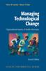 The Managing Technological Change : Organizational Aspects of Health Informatics Book