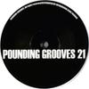 12inch Record POUNDING GROOVES - Pounding Grooves 21 PGV21 Pounding Groove 2001 UK Dance & Electronica Used