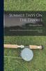 Книга Summer Days On The Thames : Recollections Of Boating And Fishing Between Henley And Oxford