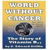 World Without Cancer Paperback