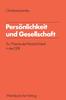 Книга Persoenlichkeit Und Gesellschaft : Zur Theorie Der Persoenlichkeit In Der DDR : 33