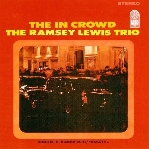 CD RAMSEY LEWIS, ELDY YOUNG; RED HOLT - The In Crowd +2 UCCU99054 ARGO Japan ObiJazz Used