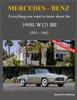 Книга Mercedes-Benz, The SL Story, The 190SL : The Complete 190SL History with Buyer's Guide and Superb Recent Color Photos