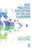 Книга Best Practices for Flipping the College Classroom