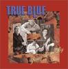 CD TRUE BLUE - Years Gone By  BWCD0100 BLUE WEST RECOR 2003 Япония Кантри Б/У