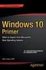 The Windows 10 Primer : What To Expect from Microsoft's New Operating System Book