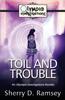Книга Toil And Trouble An Olympia Investigations Novella 4 by Sherry D Ramsey - Paperback