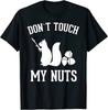 Футболка унисекс с забавной белкой Don't Touch My Nuts, футболка унисекс с шуткой и сарказмом