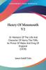 Книга Henry Of Monmouth V2 Or Memoirs Of The Life And Character Of Henry The Fifth As by James Endell Tyler - Paperback