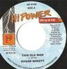 7inch Record SUGAR MINOTT - This Old Man HP0100 Hi Power Music 2000 Jamaica Reggae, Ska & Dub Used