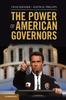 Книга The Power of American Governors : Winning On Budgets and Losing On Policy