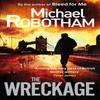 The Wreckage by Michael Robotham Paperback Book 9780751541106