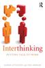 Книга Interthinking: Putting Talk To Work