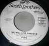 7-дюймовая пластинка FLAG - We Will Live Forever ZS405811 SCOTTI BROS. 1985 Американский Рок Б/У