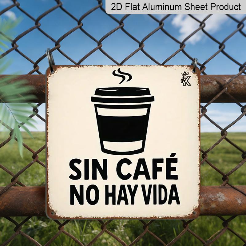 2D Flat, 1pc Metal Sign- Spanish Style Cafe Decoration- No Electricity Required- Kitchen, Office, Cafe Decoration- Enthusiast Gift- Durable Plaque