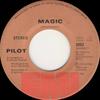 7inch Record PILOT  Magic  Just Let Me Be 3992 EMI 1974 Canada Rock Used