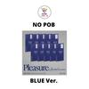 Нет POB BLUE Ver TREASURE SPECIAL МИНИ-АЛЬБОМ PLEASURE
