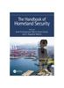 Книга The Handbook Of Homeland Security (Pb 2023)