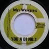 7inch Record MR. VEGAS / KIPRICH - You A Di No. 1/Bellvue GRE767 Greensleeves Re 1999 UK Reggae, Ska & Dub Used