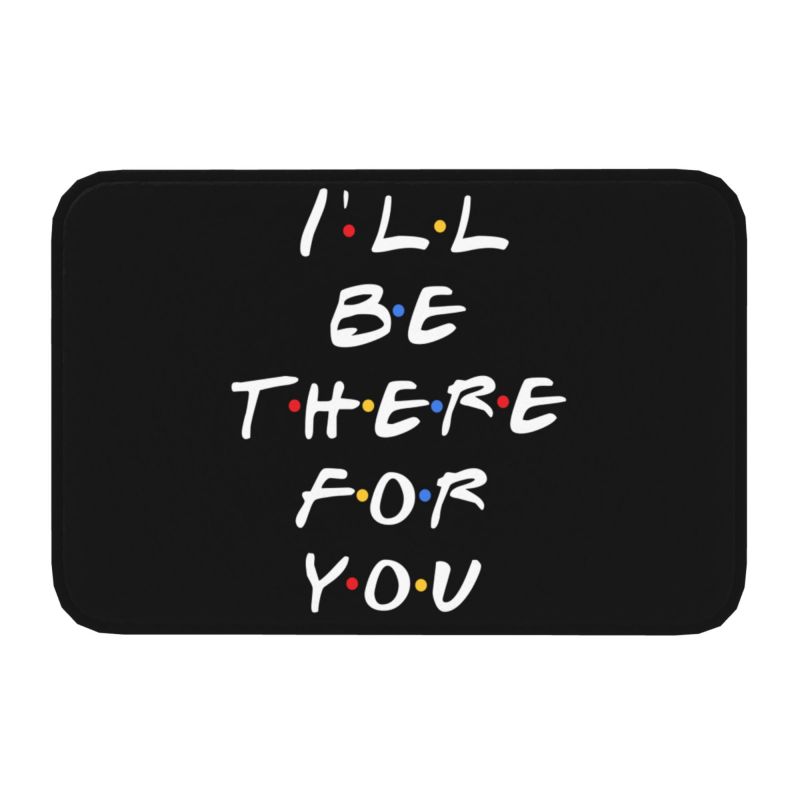 Классический коврик для входной двери с забавными цитатами из сериала «Друзья», противоскользящий, водонепроницаемый, коврик для пола, коврик для ванной, кухонный ковер для прихожей