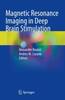 Книга Magnetic Resonance Imaging In Deep Brain Stimulation