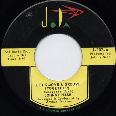 7-дюймовая пластинка JOHNNY NASH - Let's Move & Groove (Вместе) J102 JoDa 1965 US Соул/Фанк Б/У