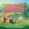 Last Wool and Testament by Peggy Ehrhart Paperback Book 9781496749598
