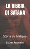 Книга La Bibbia Di Satana : Storia Del Maligno
