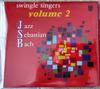CD SWINGLE SINGERS - Джаз Себастьян Бах 2 5425532 Philips Europe Jazz Б/У