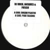 12inch Record DJ UBER, JACQUES & FOSCH - Dream Plastic / Pink Talking BNK001 NOT ON LABEL 2004 UK Dance & Electronica Used