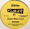 12-дюймовая пластинка KURUPT - Gimme What U Got Megamix / Ask Your ANT1212 Antra Records 1998 США Рэп и хип-хоп/R&B Б/У