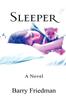 Книга Sleeper by Barry Friedman - Paperback