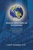 Книга Chemicals, Human Health, and the Environment : A Guide To the Development and Control of Chemical and Energy Technology