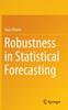 Книга Robustness In Statistical Forecasting