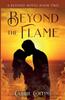 Книга Beyond The Flame by CARRIE COLLINS - Paperback